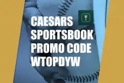 Caesars Sportsbook Promo Code WTOPDYW: Double Your Winnings on MLB Sunday